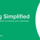 Podcast Insights Empowers Every Podcaster to Launch Grow and Monetize Their Show